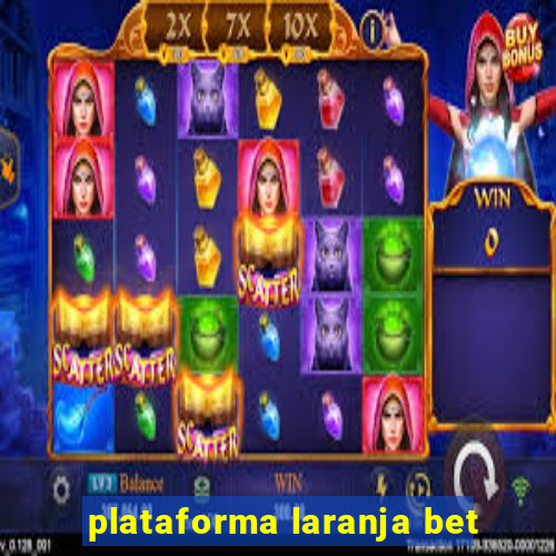 plataforma laranja bet